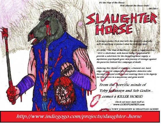 SLAUGHTER HORSE - INDIEGOGO CAMPAIGN